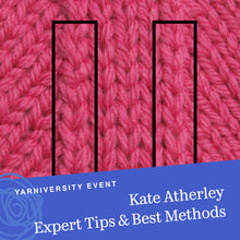 Load image into Gallery viewer, Expert Tips &amp; Best Methods with Kate Atherley