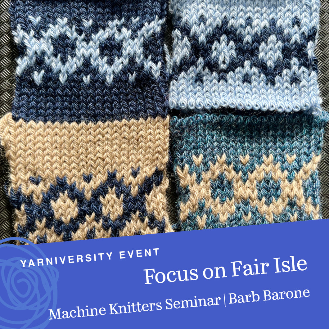 Seminars for Machine Knitters with Barb Barone