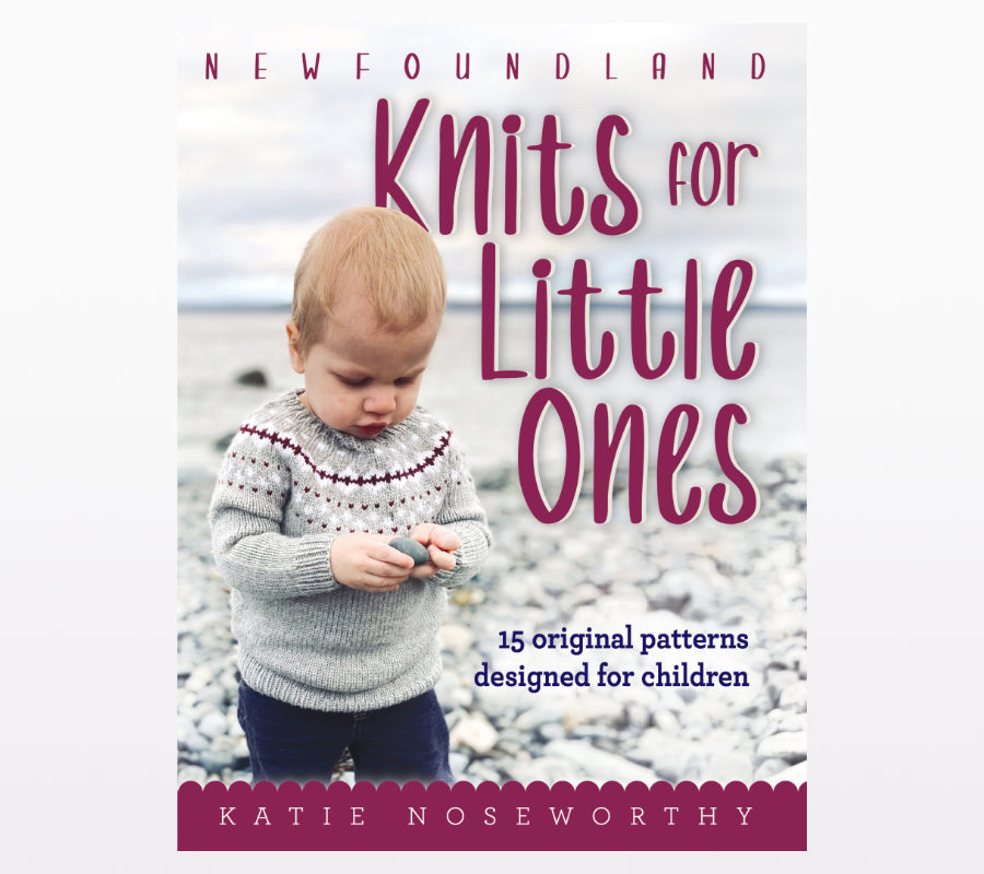 Cover photo of Newfoundland Knits for Little Ones by Katie Noseworthy.