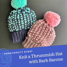 Load image into Gallery viewer, A Thrummish Hat with Barb Barone