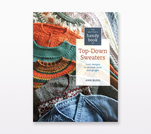 the Knitter's Handy Book of Top-Down Sweaters Ann Budd